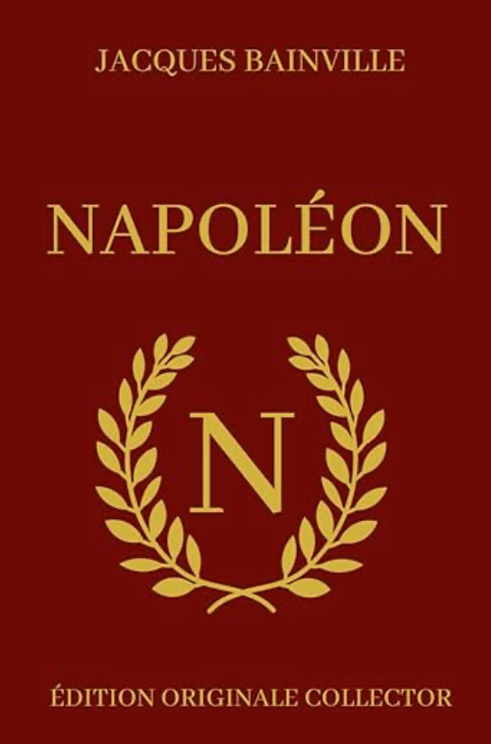 Napoléon, Bainville